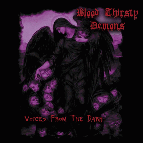Blood Thirsty Demons : Voices from the Dark